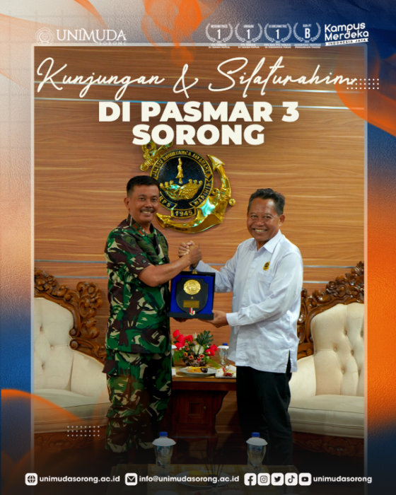 Kunjungan Silaturahmi di PASMAR 3 Sorong: Rektor UNIMUDA Sosialisasikan ...
