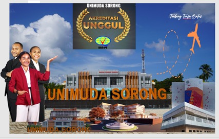 UNIMUDA SORONG TERAKREDITASI UNGGUL PERTAMA DI TANAH PAPUA DAN TANAH MALUKU